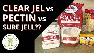 Clear Jel vs Pectin vs Sure Jell [upl. by Iarised407]