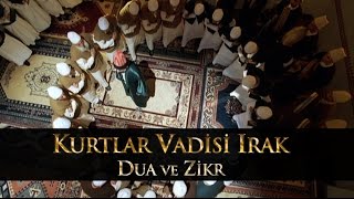 Kurtlar Vadisi Irak  Dua ve Zikr Sahnesi [upl. by Llebanna19]