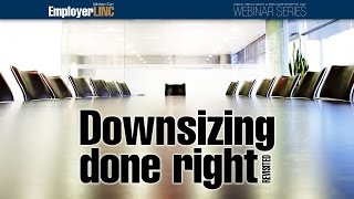 Downsizing done right revisited [upl. by Akoek]