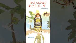 LESUNG aus „Das große Kuscheln“ von Sophie Schmid  GampG Kinderbuch [upl. by Halda]