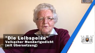 quotDie Leibspeisequot  Volkacher Mundartgedicht mit Übersetzung [upl. by Isacco]