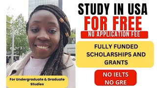 No Application Fee Fully Funded Scholarship In USA With No IELTSTOEFL No GREGMAT [upl. by Attenwad]