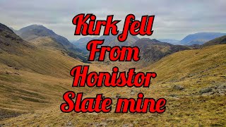 Kirk fell from honister slate mine  hiking the lake district 04 03 23 [upl. by Neelia]