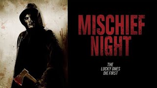 Mischief Night 2013 review [upl. by Arty]