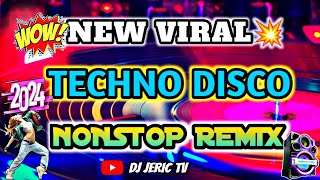 🔥 NEW VIRAL DISCO 💥 BEST OF 2024 quot TECHNO NONSTOP REMIX  DJ JERIC TV [upl. by Sehcaep]