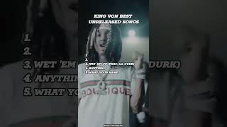 King Von Best Unreleased Songs llkingvon freedurk Chicago raq unreleased oblock otf short [upl. by Nnylyt]