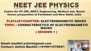 Characteristics of Electromagnetic waves  Session 1 emwaves [upl. by Moia]