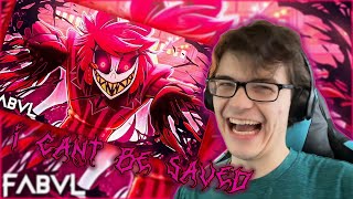 OUR FAVORITE SINNER  ALASTOR SONG quotCant Be Savedquot by FabvL Reaction [upl. by Janel]