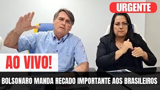 🔴 AO VIVO BOLSONARO MANDA RECADO IMPORTANTE AOS BRASILEIROS [upl. by Maggy]