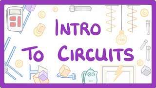 GCSE Physics  Intro to circuits 14 [upl. by Amati729]