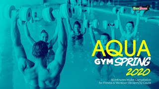 Aqua Gym Spring 2020 128 bpm32 Count 60 Minutes Mixed Compilation for Fitness amp Workout [upl. by Nosreve]