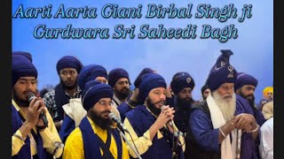 Aarti Aarta  Puratan Nihang Singh Giani Birbal Singh Ji Tarna Dal Anandpur Sahib [upl. by Shawn]