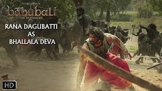 Rana Dagubatti As Bhallala Deva  Baahubali  The Beginning [upl. by Malliw]