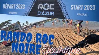 ROC DAZUR RandoROC noire électrique 2023 [upl. by Mochun]