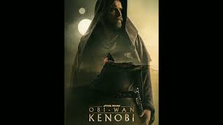 Send Out The Probes  ObiWan Kenobi Unreleased Soundtrack By Natalie Holt amp William Ross Demo [upl. by Gipps]