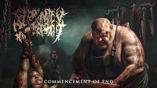 EXTERMINATION DISMEMBERMENT  COMMENCEMENT OF END Official Stream [upl. by Suoivart]