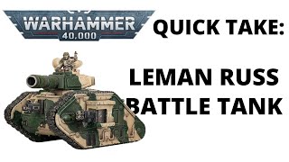 Leman Russ Battle Tank  Theyll DEMOLISH You [upl. by Nosduj542]