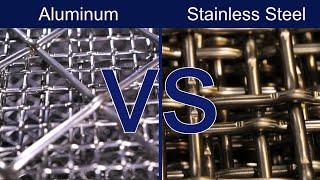 Aluminum VS Stainless Steel Wire Mesh [upl. by Bushore590]