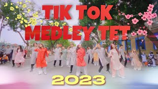 TIKTOK DANCE PHỐ ĐI BỘ HOT TIKTOK MEDLEY DANCE TẾT 2023 by CAC [upl. by Nauj]