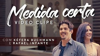 Jorge amp Mateus  Medida Certa Clipe Oficial [upl. by Brynna]