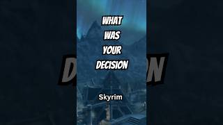 What was your Decision Skyrim Anniversary Edition [upl. by Anifur608]