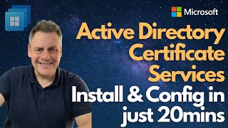 Active Directory Certificate Services Install amp Config in just 20mins [upl. by Timothee]