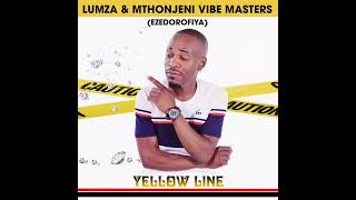 Idlozi Lamakatari  Lumza amp Mthonjeni Vibe Masters ezedorofiya yellowline [upl. by Tirreg126]