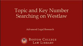 Topic and Key Number Searching on Westlaw [upl. by Priestley]