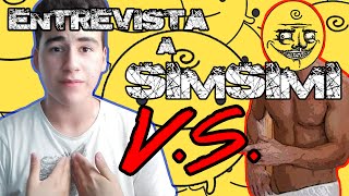 ENTREVISTANDO A SIMSIMI [upl. by Hodosh]