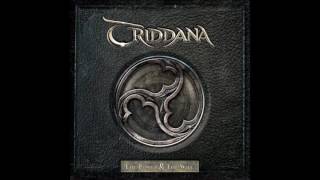 Triddana The Power amp the Will Song HQ [upl. by Paten]