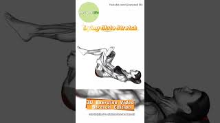 Title：3D Exercise Video Stretch Edition →Lying Glute Stretch [upl. by Jeffie618]