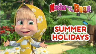 Masha And The Bear  🌞🏖 Summer Holidays🏖🌞 [upl. by Carbrey99]