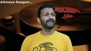 Athisaya Ragam  Sajith Nambiar [upl. by Thagard]