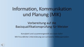 Information Komunikation und Planung MIK Prüfungsvorbereitung Industriemeister [upl. by Australia]