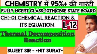 Decomposition reaction Class10 Types of Chemical Reaction class10 sujeet nit decomposition of feso4 [upl. by Nosredna]