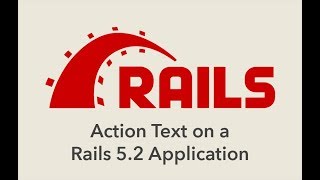 Episode 167  Using Action Text in a Rails 52 Application [upl. by Florie]