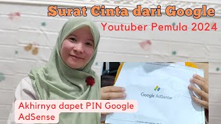 Cerita Dapet Pin Google AdSense  Youtuber Pemula 2024 [upl. by Dareece62]