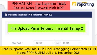 Cara Lapor Realisasi PPh Final Ditanggung Pemerintah DTP Insentif PPh UMKM Juli sd Desember 2021 [upl. by Euf]