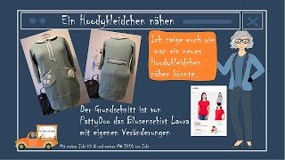 Einfaches Hoodykleidchen nähen mit dem Schnittmuster Laura von PattyDoo [upl. by Filemon]