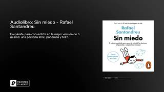 Audiolibro Sin miedo  Rafael Santandreu [upl. by Amelia674]