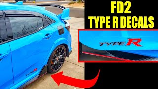 EVERY FK8 SHOULD HAVE THESE Type R Side Decals Project CTR 2021 Honda Civic Type R FK8 [upl. by Buskirk]