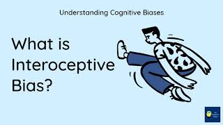 What is Interoceptive bias Definition and Example  Understanding Cognitive Biases [upl. by Irbua]