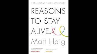 Reasons To Stay Alive by Matt Haig Full Audiobook [upl. by Katharina]