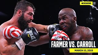 FULL FIGHT  Tevin Farmer vs Jono Carroll DAZN REWIND [upl. by Nolyarg]