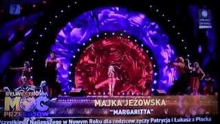 Majka Jeżowska  Margarita live Sylwester 2014  2015 [upl. by Judus]