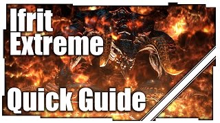 FFXIV Ifrit Extreme Quick Guide [upl. by Nuawd]