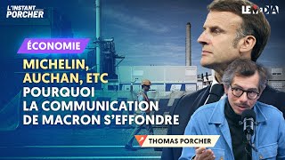 MICHELIN AUCHAN ETC  POURQUOI LA COMMUNICATION DE MACRON S’EFFONDRE [upl. by Ash450]