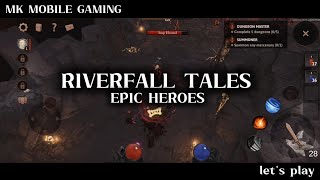 Riverfall epic heroes MK Mobile Gaming in the Philippines is live [upl. by Stavros]