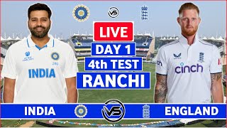 India vs England 4th Test Day 1 Live  IND vs ENG 4th Test Live Scores amp Commentary [upl. by Meehahs]