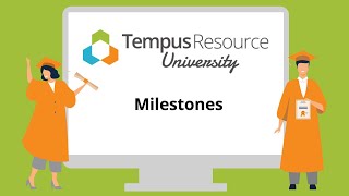 Defining Milestones in Tempus Resource [upl. by Amelita]